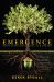 Emergence Emergence