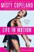 Life in Motion : An Unlikely Ballerina