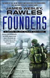 Founders : A Novel of the Coming Collapse
