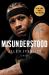 Misunderstood : A Memoir
