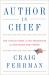 Author in Chief : The Untold Story of Our Presidents and the Books They Wrote