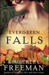 Evergreen Falls : A Novel