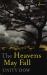 The Heavens May Fall The Heavens May Fall