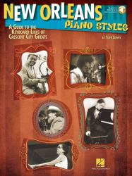 New Orleans Piano Styles - a Guide to the Keyboard Licks of Crescent City Greats (Book/Online Audio)