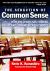 The Seduction of Common Sense : How the Right Has Framed the Debate on America's Schools