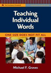 Teaching Individual Words : One Size Does Not Fit All