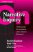 Narrative Inquiry : Approaches to Language and Literacy Research Narrative Inquiry : Approaches to Language and Literacy Research