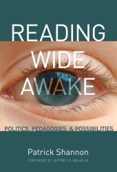 Reading Wide Awake : Politics, Pedagogies and Possibilities