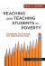 Reaching and Teaching Students in Poverty : Strategies for Erasing the Opportunity Gap