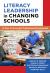 Literacy Leadership in Changing Schools : 10 Keys to Successful Professional Development