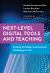 Next-Level Digital Tools and Teaching : Solving Six Major Instructional Challenges, K-12