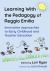 Learning with the Pedagogy of Reggio Emilia : Innovative Approaches to Early Childhood and Teacher Education
