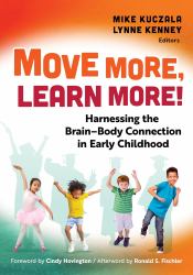 Move More, Learn More! : Harnessing the Brain-Body Connection in Early Childhood