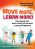 Move More, Learn More! : Harnessing the Brain-Body Connection in Early Childhood