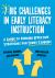 7 Big Challenges in Early Literacy Instruction : A Guide to Finding Effective Strategies for Every Student