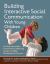 Building Interactive Social Communication with Young Children : An Early Intervention Framework for Addressing Autism and Other Developmental Concerns