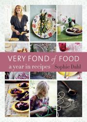 Very Fond of Food : A Year in Recipes [a Cookbook]