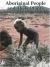 Aboriginal People and Their Plants