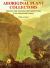 Aboriginal Plant Collectors : Botanists and Australian Aboriginal People in the Nineteenth Century