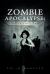 Zombie Apocalypse : Choose Your Fate!