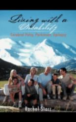 Living with a Disability : Cerebral Palsy, Parkinson, Epilepsy