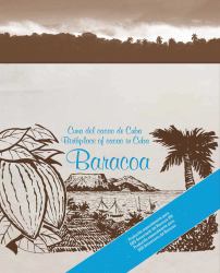 Baracoa : Cuna Del Cacao Cuba- Birthplace of Cacao in Cuba