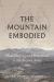 The Mountain Embodied : Head Shaping and Personhood in the Ancient Andes