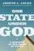 One State under God : A History of Religion in Texas