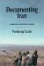 Documenting Iran : Filmmakers and Social Change
