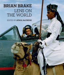 Brian Brake : Lens on the World