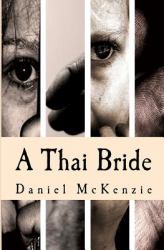 A Thai Bride : Toi's Story