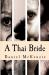 A Thai Bride : Toi's Story