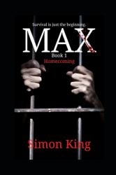 MAX (Book 1) : Survival Is Just the Beginning
