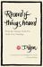Record of Things Heard : From the Treasury of the Eye of the True Teaching