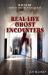 Real-Life Ghost Encounters