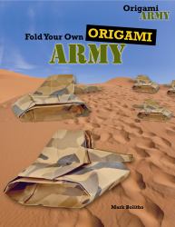 Fold Your Own Origami Army