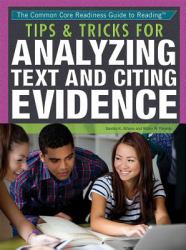 Tips and Tricks for Analyzing Text and Citing Evidence