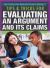 Tips and Tricks for Evaluating an Argument and Its Claims