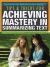 Tips and Tricks for Achieving Mastery in Summarizing Text