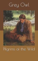 Pilgrims of the Wild
