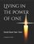 Living in the Power of One : Leader Guide