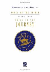 Songs of the Spirit, Part 3 : Songs of the Journey