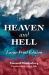 Heaven and Hell : The Portable New Century Edition