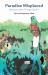 Paradise Misplaced : Book 1 of the Mexican Eden Trilogy Paradise Misplaced : Book 1 of the Mexican Eden Trilogy