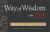 Way of Wisdom : Meditations on Love and Service
