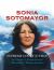 Sonia Sotomayor : Supreme Court Justice