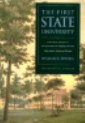 The First State University : A Pictorial History of the University of North Carolina