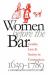 Women Before the Bar : Gender, Law, and Society in Connecticut, 1639-1789