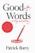 Good with Words : Writing and Editing