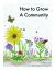 How to Grow a Community